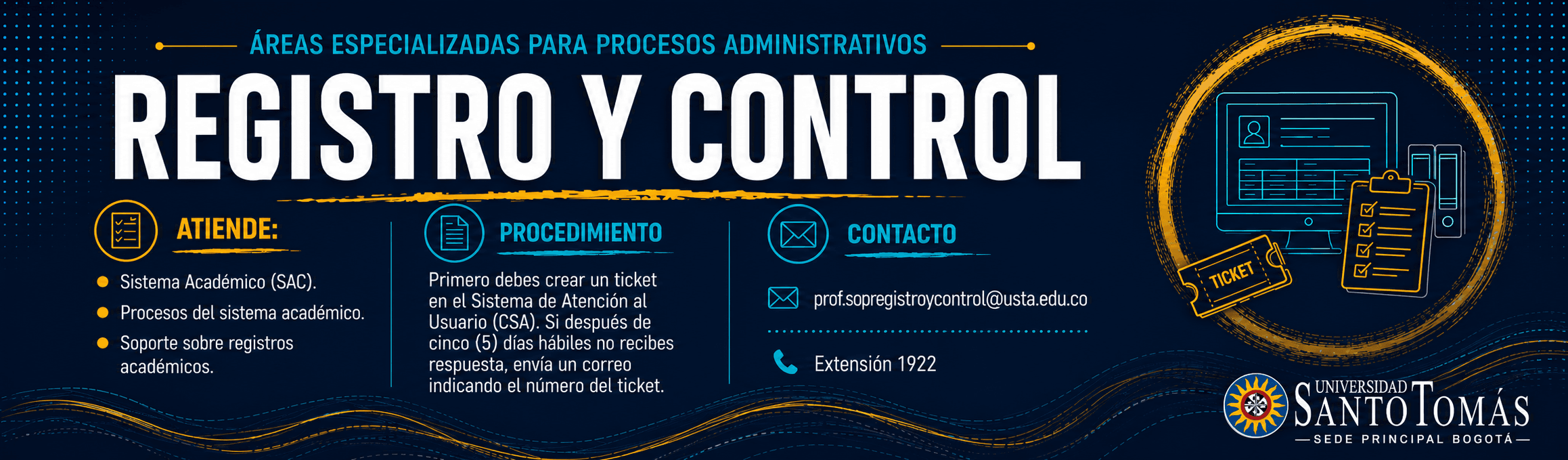 Información institucional de Registro y Control sobre atención, procedimiento, correo y extensión.